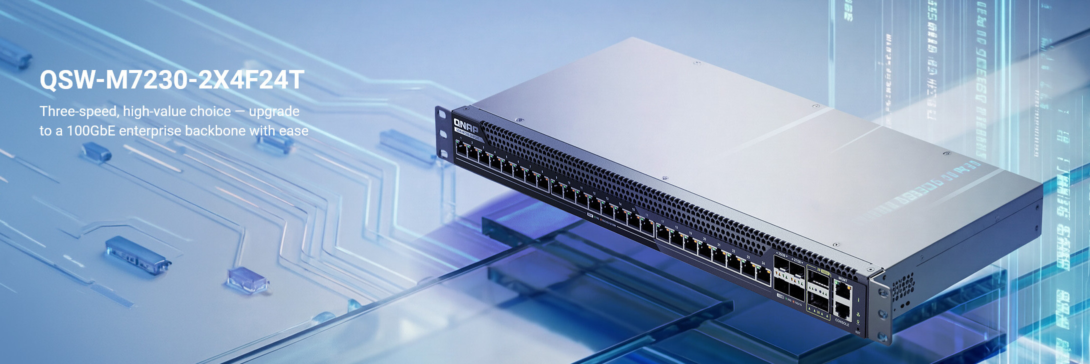 The QSW-M7230-2X4F24T: A Smart Path to 100 GbE Without the Upheaval